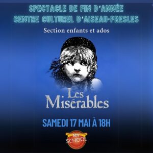 Spectacle de fin d'année "Enfants et ados" - Les Misérables  / Centre culture d'Aiseau-Presles - 17 mai 2025 à 18h