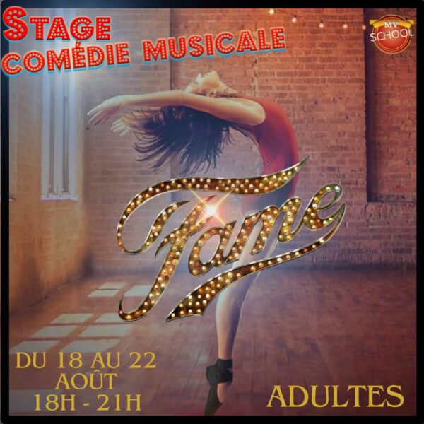 Fame - stage adultes - Charleroi (Chatelineau) - Du 18 au 22 août 2025