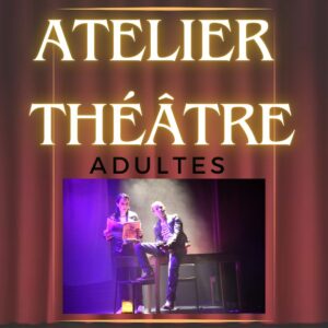 Inscription Théâtre - Adultes - 2025/2026