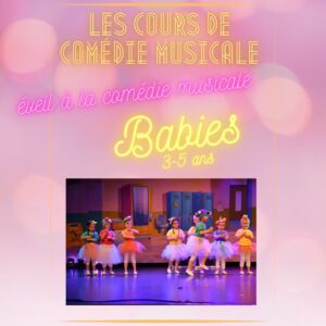 Inscription Comédie musicale - Babies - 2025/2026