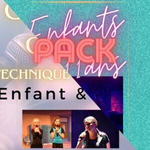 Inscription - PACK - Comédie musicale Enfants + cours de chant technique - 2025/2026