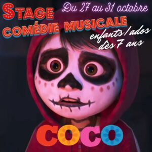 Stage comédie musicale - Enfants/ados : COCO - Charleroi (Chatelineau) - Du 27 au 31 octobre 2025