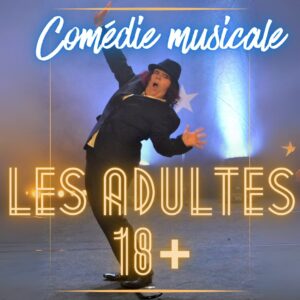 Inscription 2025/26 Comédie musicale adultes - jeudi/vendredi