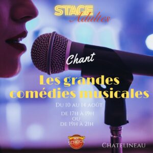 Stage chant : Les grandes comédies musicales 10 au 14 août 2026