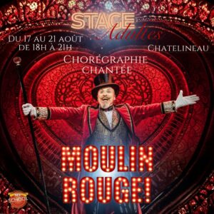 Stage Moulin rouge - du 17 au 21 août 2026